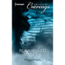 Reawakened Passions (Unabridged) Audiobook, by Megan Hart