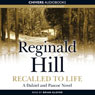 Recalled to Life (Unabridged) Audiobook, by Reginald Hill