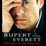 Red Carpets and Other Banana Skins: The Autobiography (Abridged) Audiobook, by Rupert Everett