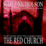 The Red Church (Unabridged) Audiobook, by Scott Nicholson