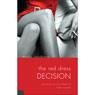 The Red Dress Decision: True Stories of a Life Filled with Gods Miracles (Abridged) Audiobook, by Nadia Ianakieva