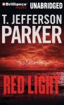Red Light: Merci Rayborn #2 (Unabridged) Audiobook, by T. Jefferson Parker