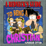 A Rednecks Guide to Being a Christian (Unabridged) Audiobook, by Jeff Todd