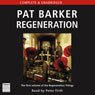 Regeneration: The Regeneration Trilogy, Book 1 (Unabridged) Audiobook, by Pat Barker