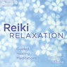Reiki Relaxation: Guided Healing Meditations Audiobook, by Bronwen Stiene