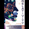 Relativity (Dramatized) Audiobook, by Cassandra Medley