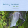 Relaxing the Mind Audiobook, by Sister Jayanti
