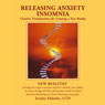 Releasing Anxiety / Insomnia: Creative Visualizations into Self Empowerment and Spiritual Identity (Unabridged) Audiobook, by Stanley Haluska