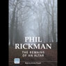 The Remains of an Altar (Unabridged) Audiobook, by Phil Rickman