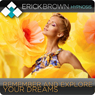 Remember Your Dreams: Hypnosis & Subliminal Audiobook, by Erick Brown Hypnosis