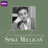 Remembering... Spike Milligan Audiobook, by BBC Audiobooks Ltd