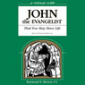 A Retreat with John the Evangelist: That You May Have Life (Unabridged) Audiobook, by Raymond E. Brown