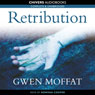 Retribution (Unabridged) Audiobook, by Gwen Moffat