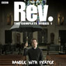Rev.: Complete Series 1 Audiobook, by James Woods