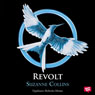 Revolt: Hungerspelen triologin del 3: (Mockingjay: The Hunger Games Trilogy, Book 3) (Unabridged) Audiobook, by Suzanne Collins