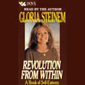 Revolution from Within: A Book of Self-Esteem (Abridged) Audiobook, by Gloria Steinem