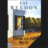 Rhode Island Blues (Unabridged) Audiobook, by Fay Weldon