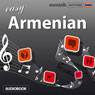 Rhythms Easy Armenian (Unabridged) Audiobook, by EuroTalk Ltd