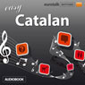 Rhythms Easy Catalan (Unabridged) Audiobook, by EuroTalk Ltd