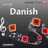 Rhythms Easy Danish (Unabridged) Audiobook, by EuroTalk Ltd