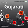 Rhythms Easy Gujarati (Unabridged) Audiobook, by EuroTalk Ltd