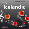 Rhythms Easy Icelandic (Unabridged) Audiobook, by EuroTalk Ltd
