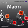 Rhythms Easy Maori (Unabridged) Audiobook, by EuroTalk Ltd