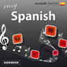 Rhythms Easy Spanish (Unabridged) Audiobook, by EuroTalk Ltd