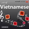 Rhythms Easy Vietnamese Audiobook, by EuroTalk Ltd