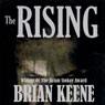 The Rising (Unabridged) Audiobook, by Brian Keene