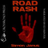 Road Rash (Unabridged) Audiobook, by Simon Wood