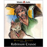 Robinson Crusoe (Retold for the Modern Listener) (Unabridged) Audiobook, by Daniel Defoe