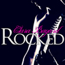 Rocked (Unabridged) Audiobook, by Clara Bayard