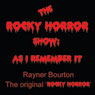 The Rocky Horror Show: As I Remember It (Unabridged) Audiobook, by Rayner Bourton