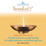 The Role of Science and Spirituality in Conflict Resolution and Reclaiming Peace (Unabridged) Audiobook, by John Davies