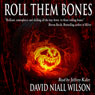 Roll Them Bones (Unabridged) Audiobook, by David Niall Wilson