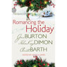 Romancing the Holiday (Unabridged) Audiobook, by HelenKay Dimon