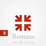 Romans: The Greatest Letter Ever Written, Part 8 Audiobook, by John Piper