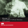 Room 13 and Other Ghost Stories (Abridged) Audiobook, by M. R. James