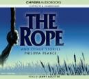 The Rope and Other Stories (Unabridged) Audiobook, by Philippa Pearce