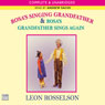 Rosas Singing Grandfather & Grandfather Sings Again (Unabridged) Audiobook, by Leon Rosselson