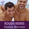Rough Riders: Gaymes (Unabridged) Audiobook, by Devon Rhodes