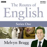 Routes of English: France and England (Series 1, Programme 3) (Unabridged) Audiobook, by Melvyn Bragg