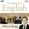 Routes of English: Freezing the River (Series 2, Programme 5) (Unabridged) Audiobook, by Melvyn Bragg
