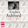 The Rubber Woman (Unabridged) Audiobook, by Lindsay Ashford