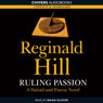 Ruling Passion (Unabridged) Audiobook, by Reginald Hill