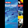 Rush Hour French Audiobook, by Howard Beckerman