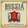 Russia: Part Two: The Rise and Fall of the Soviets (Unabridged) Audiobook, by Martin Sixsmith
