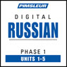 Russian Phase 1, Unit 01-05: Learn to Speak and Understand Russian with Pimsleur Language Programs Audiobook, by Pimsleur