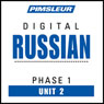 Russian Phase 1, Unit 02: Learn to Speak and Understand Russian with Pimsleur Language Programs Audiobook, by Pimsleur